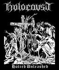 Holocaust - Hatred Unleashed